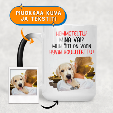 Tilaa hauska muki omalla kuvalla Muokkiksesta